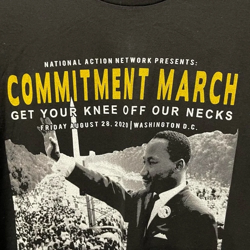 Martin Luther King Jr. graphic Washington DC commitment March 2020 T-shirt